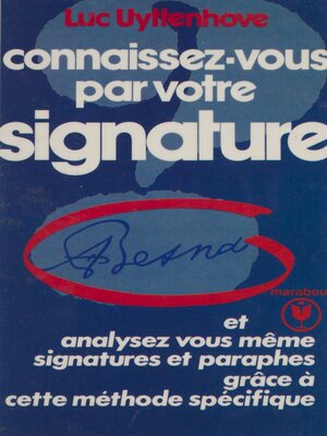 cover image of Connaissez-vous par votre signature
